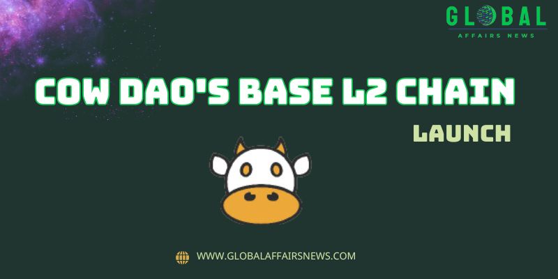 Cow DAO Base L2 Chain Launch