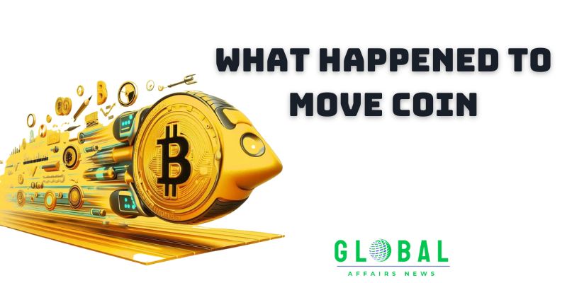 What Happened to Move Coin